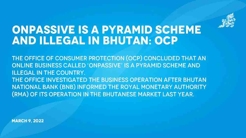 Onpassive is Banned in Bhutan